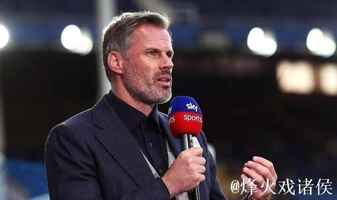 卡拉格：英超赛季最佳比赛诞生，这就是为什么英超是世界第一